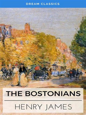cover image of The Bostonians (Dream Classics)